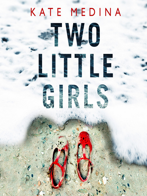 Title details for Two Little Girls by Kate Medina - Available